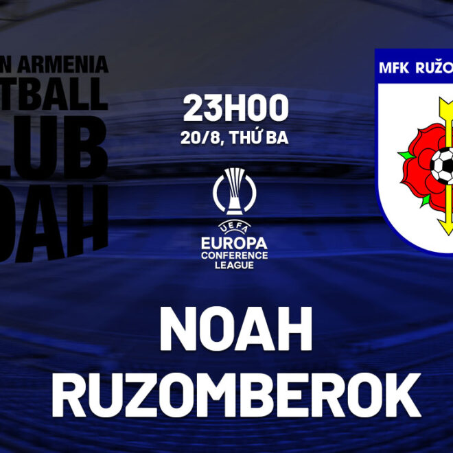 ดูฟุตบอล คอนเฟอเรนซ์ ลีก รอบเพลย์ออฟ 2024/25 โนอาห์ พบกับ รูซอมเบร็อค 20/8/67