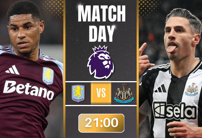 แอสตัน วิลล่า พบ นิวคาสเซิ่ล ยูไนเต็ด คืนนี้เดือดแน่! ชวนลุ้น ดูบอลสดฟรี ศึกพรีเมียร์ลีกระดับห้ามพลาด