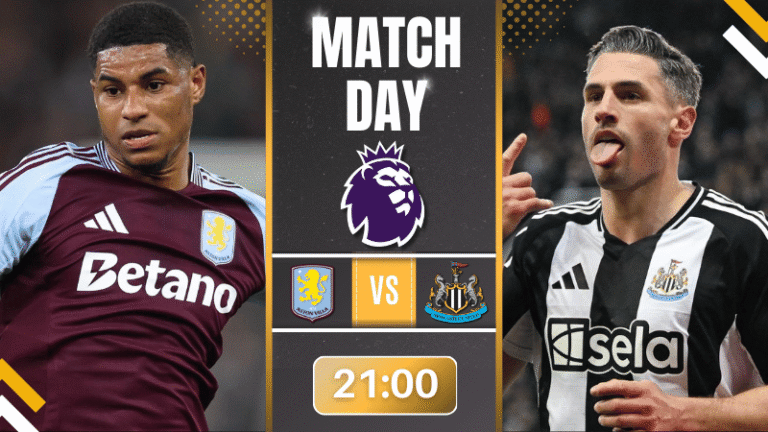 แอสตัน วิลล่า พบ นิวคาสเซิ่ล ยูไนเต็ด คืนนี้เดือดแน่! ชวนลุ้น ดูบอลสดฟรี ศึกพรีเมียร์ลีกระดับห้ามพลาด