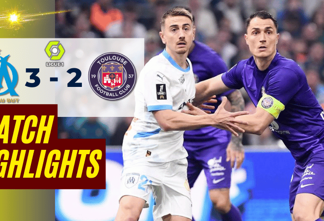 ไฮไลท์บอลวันนี้ มาร์กเซย เชือด ตูลูส สุดมันส์ 3-2 ศึกลีกเอิง 2025