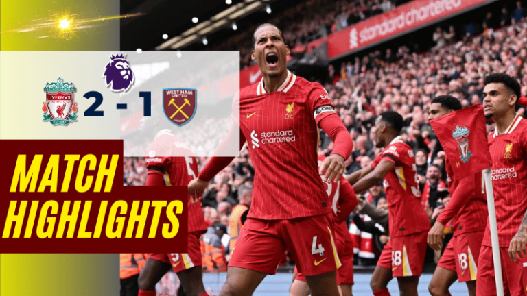 ไฮไลท์บอลพรีเมียร์ลีก 2025 ลิเวอร์พูล พบ เวสต์แฮมยูไนเต็ด – ผลบอลพรีเมียร์ลีกล่าสุด