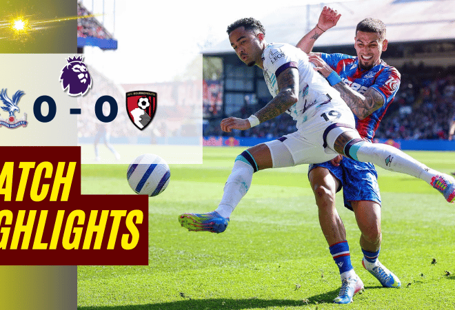 ไฮไลท์บอลวันนี้ พรีเมียร์ลีก 2025 คริสตัล พาเลซ พบ บอร์นมัธ เอเอฟซี – ผลบอลลาพรีเมียร์ลีกล่าสุด