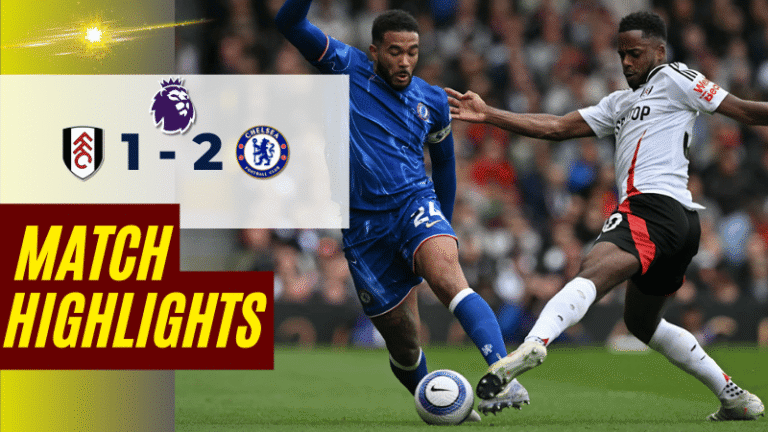 ไฮไลท์บอลวันนี้ พรีเมียร์ลีก 2025 ฟูแล่ม พบ เชลซี – ผลบอลพรีเมียร์ลีกล่าสุด