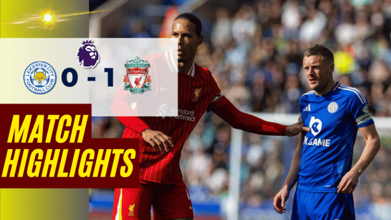 ไฮไลท์บอลวันนี้ พรีเมียร์ลีก 2025 เลสเตอร์ ซิตี้ พบ ลิเวอร์พูล – ผลบอลพรีเมียร์ลีกล่าสุด