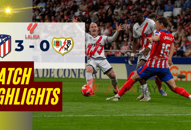 ไฮไลท์บอลวันนี้ ลาลิกา 2025 แอตเลติโก มาดริด พบ ราโย บาเยกาโน่ – ผลบอลลาลิกาล่าสุด