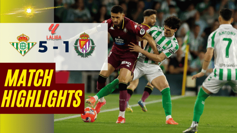 ไฮไลท์บอลวันนี้ ลาลิกา 2025 เรอัล เบติส พบ เรอัล บายาโดลิด – ผลบอลลาลิกาล่าสุด