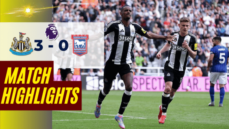 ไฮไลท์บอลวันนี้ พรีเมียร์ลีก 2025 นิวคาสเซิ่ล ยูไนเต็ด พบ อิปสวิช ทาวน์ – ผลบอลพรีเมียร์ลีกล่าสุด