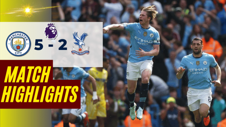 ไฮไลท์บอลพรีเมียร์ลีก 2025 แมนเชสเตอร์ ซิตี้ พบ คริสตัล พาเลซ – ผลบอลพรีเมียร์ลีกล่าสุด