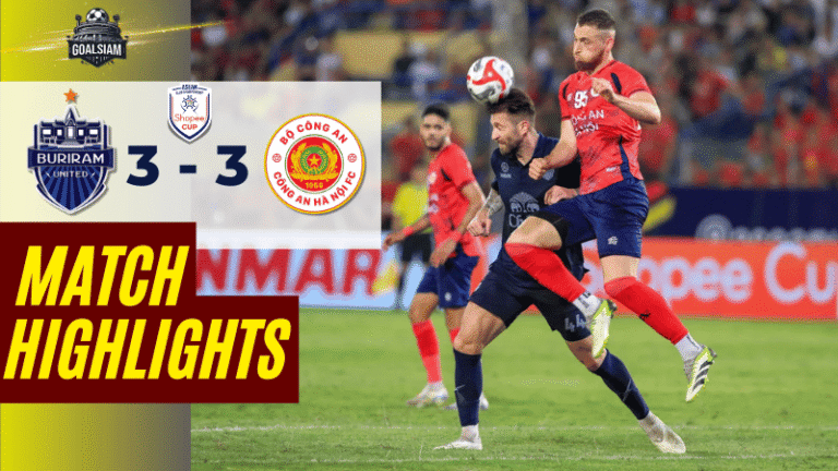 ไฮไลท์บอลวันนี้ ชิงแชมป์สโมสรอาเซียน Shopee Cup 2025 บุรีรัมย์ ยูไนเต็ด พบ กง อัน ฮานอย เอฟซี- ผลบอลชิงแชมป์สโมสรอาเซียนล่าสุด