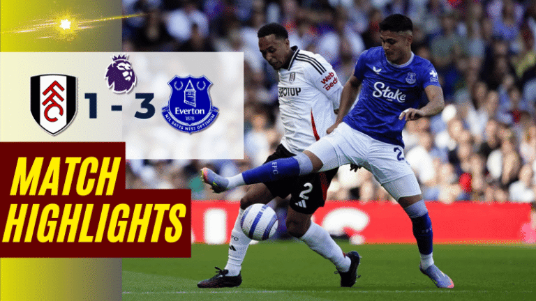 ไฮไลท์บอลวันนี้ พรีเมียร์ลีก 2025 ฟูแล่ม พบ เอฟเวอร์ตัน – ผลบอลพรีเมียร์ลีกล่าสุด