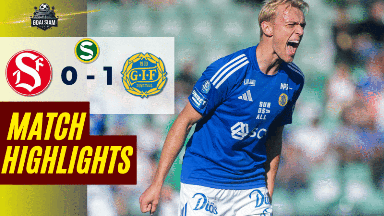 ไฮไลท์บอลวันนี้ สวีเดน ซูเปอร์เร็ตเท่น 2025 แซนด์ไวเค่นส์ ไอเอฟ พบ จีไอเอฟ ซันด์สวาลล์ – ผลบอลสวีเดน ซูเปอร์เร็ตเท่นล่าสุด