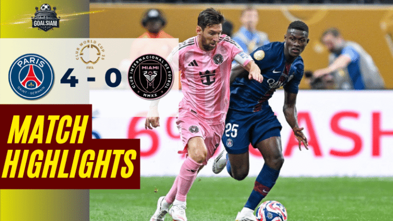 ไฮไลท์บอลวันนี้ ฟีฟ่าคลับเวิลด์คัพ ชิงแชมป์สโมสรโลก 2025 เปแอสเช พบ อินเตอร์ ไมอามี่ – ผลบอลฟีฟ่าคลับเวิลด์คัพ ล่าสุด