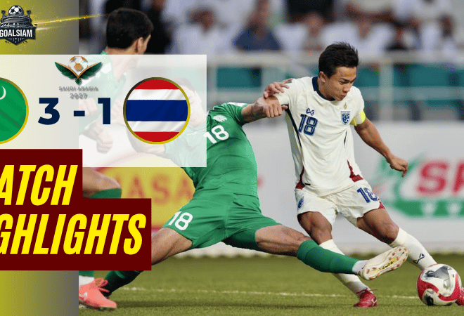 ไฮไลท์บอลวันนี้ ฟุตบอลเอเชียน คัพ 2027 รอบคัดเลือก เติร์กเมนิสถาน พบ ไทย – ผลบอลฟุตบอลเอเชียน คัพ รอบคัดเลือก ล่าสุด
