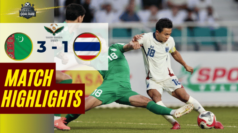 ไฮไลท์บอลวันนี้ ฟุตบอลเอเชียน คัพ 2027 รอบคัดเลือก เติร์กเมนิสถาน พบ ไทย – ผลบอลฟุตบอลเอเชียน คัพ รอบคัดเลือก ล่าสุด