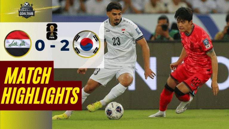 ไฮไลท์บอลวันนี้ ฟุตบอลโลก รอบคัดเลือก โซนเอเชีย 2025 อิรัก พบ เกาหลีใต้ – ผลบอลฟุตบอลโลก รอบคัดเลือก โซนเอเชีย ล่าสุด