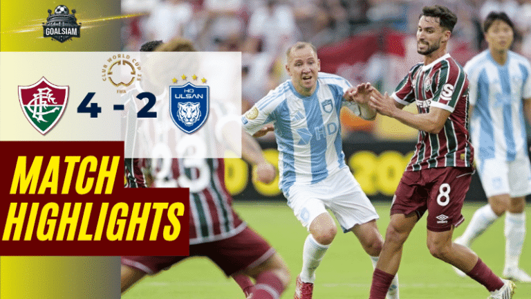 ไฮไลท์บอลวันนี้ ฟีฟ่าคลับเวิลด์คัพ ชิงแชมป์สโมสรโลก 2025 ฟลูมิเนนเซอาร์เจ พบ วุลซาน ฮุนได โฮรางอี – ผลบอลฟีฟ่าคลับเวิลด์คัพ ล่าสุด