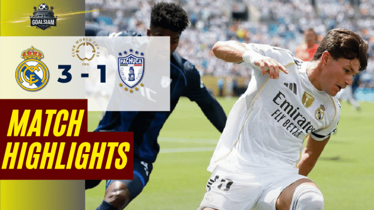 ไฮไลท์บอลวันนี้ ฟีฟ่าคลับเวิลด์คัพ ชิงแชมป์สโมสรโลก 2025 เรอัล มาดริด พบ ปาชูก้า – ผลบอลฟีฟ่าคลับเวิลด์คัพ ล่าสุด