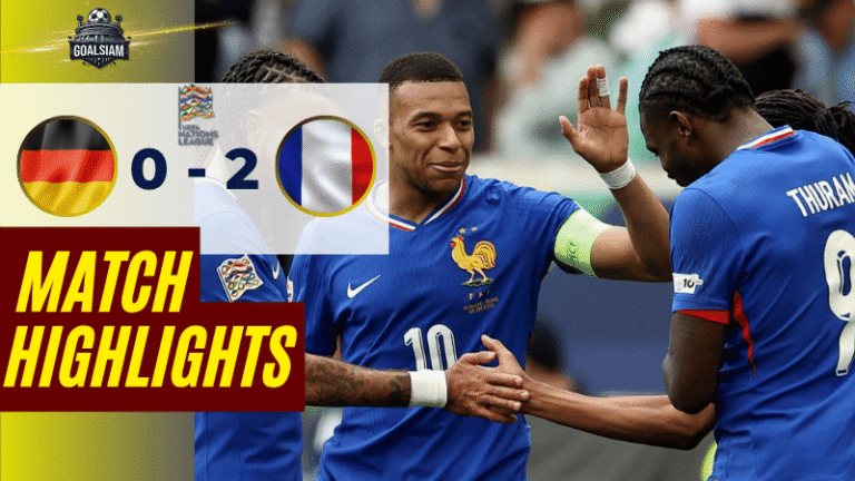 ไฮไลท์บอลวันนี้ ยูฟ่าเนชันส์ลีก 2025 เยอรมนี พบ ฝรั่งเศส – ผลบอลยูฟ่าเนชันส์ลีก ล่าสุด