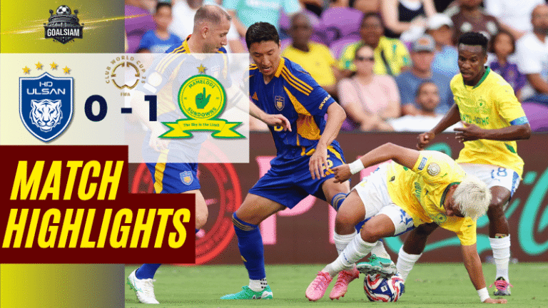 ไฮไลท์บอลวันนี้ ฟีฟ่าคลับเวิลด์คัพ ชิงแชมป์สโมสรโลก 2025 วุลซาน ฮุนได โฮรางอี พบ มาเมโลดี้ ซันดาวน์ส – ผลบอลฟีฟ่าคลับเวิลด์คัพ ล่าสุด