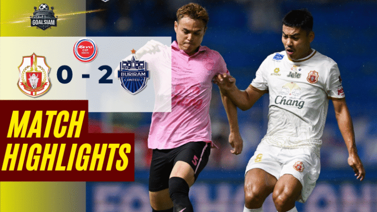 ไฮไลท์บอลวันนี้ รีโว่ คัพ 2025 ลําพูน วอริเออร์ พบ บุรีรัมย์ ยูไนเต็ด – ผลบอลรีโว่ คัพล่าสุด