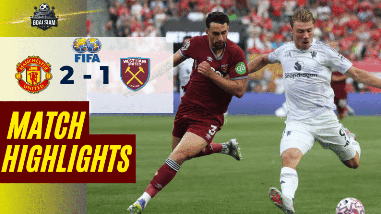 ไฮไลท์บอลวันนี้ กระชับมิตรสโมสร 2025 แมนเชสเตอร์ ยูไนเต็ด พบ เวสต์แฮมยูไนเต็ด – ผลบอลกระชับมิตรสโมสร ล่าสุด