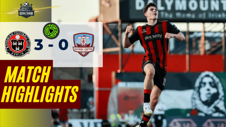 ไฮไลท์บอลวันนี้ ไอร์แลนด์ พรีเมียร์ ลีก 2025 โบฮีเมี่ยนส์ พบ กัลเวย์ ยูไนเต็ด – ผลบอลไอร์แลนด์ พรีเมียร์ ลีก ล่าสุด