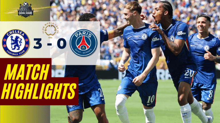 ไฮไลท์บอลวันนี้ ฟีฟ่าคลับเวิลด์คัพ ชิงแชมป์สโมสรโลก 2025 เชลซี พบ เปแอสเช – ผลบอลฟีฟ่าคลับเวิลด์คัพ ล่าสุด