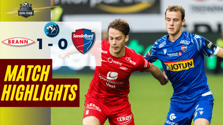 ไฮไลท์บอลวันนี้ นอร์เวย์ ทิปเปลีเก้น 2025 เอสเค บรานน์ พบ ซานเดฟยอร์ด – ผลบอลนอร์เวย์ ทิปเปลีเก้น ล่าสุด