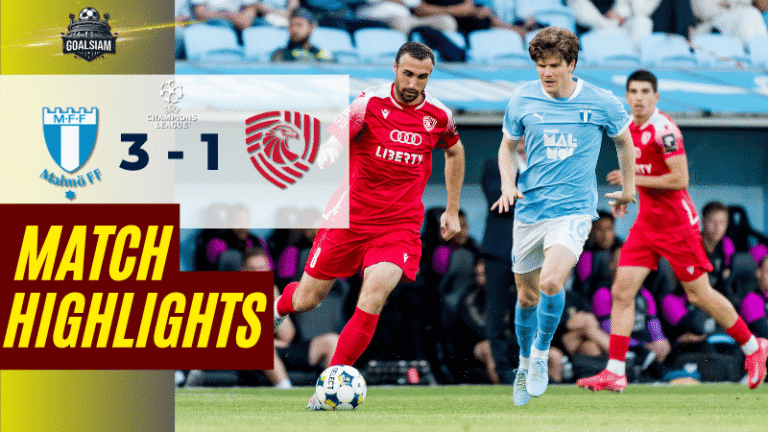 ไฮไลท์บอลวันนี้ ยูฟ่าแชมเปียนส์ลีก รอบคัดเลือก รอบแรก เลกสอง 2025 มัลโม่ เอฟเอฟ พบ เอฟซี ซาเบอร์ทาโล ทบิลีซี – ผลบอลยูฟ่าแชมเปียนส์ลีก ล่าสุด