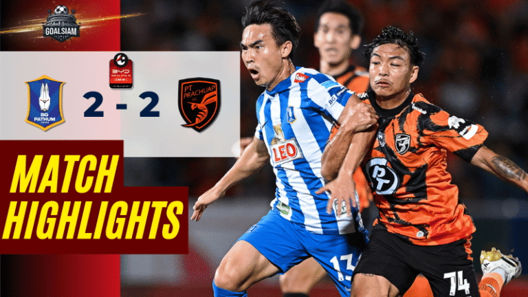 ไฮไลท์บอลวันนี้ บีจี ปทุม รอดหวุดหวิด! ไล่ตีเจ๊าประจวบช่วงทดเจ็บสุดระทึก