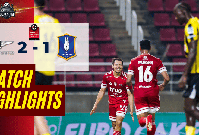 ไฮไลท์บอลวันนี้ ไทยลีก BYD sealion 6 league 1 ทรู แบงค็อก ยูไนเต็ด พบ บีจี ปทุม ยูไนเต็ด – ผลบอลไทยลีกล่าสุด