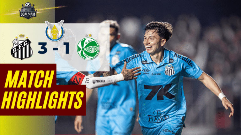 ไฮไลท์บอลวันนี้ กังเปโอนาตู บราซีเลย์รู แซรียีอา 2025 ซานโตส พบ ยูเวนตูเด้ – ผลบอลกังเปโอนาตู บราซีเลย์รู แซรียีอา ล่าสุด