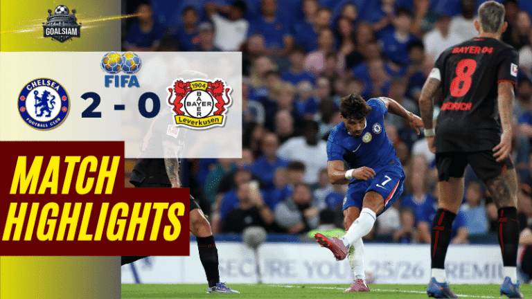 ไฮไลท์บอลวันนี้ กระชับมิตรสโมสร 2025 เชลซี พบ ไบเออร์ เลเวอร์คูเซิน – ผลบอลกระชับมิตรสโมสร ล่าสุด