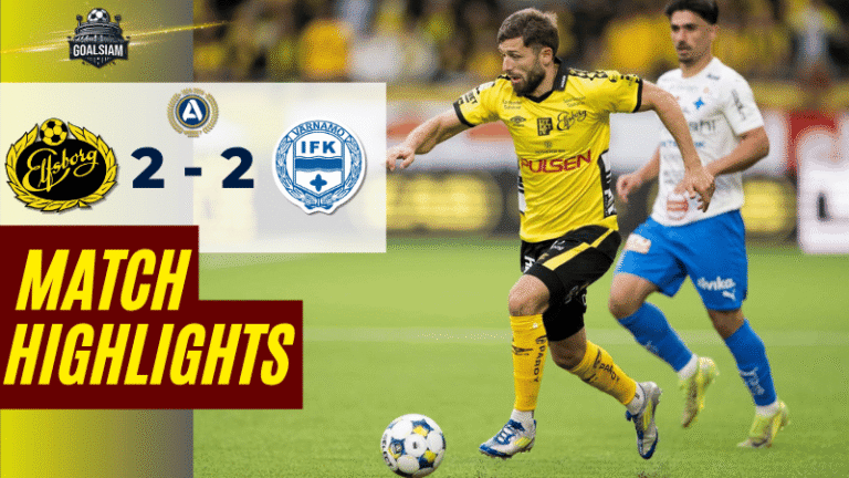 ไฮไลท์บอลวันนี้ ออลสเวนส์คาน 2025 เอล์ฟส์บอร์ก พบ ไอเอฟเค วาร์นาโม่ – ผลบอลออลสเวนส์คาน ล่าสุด