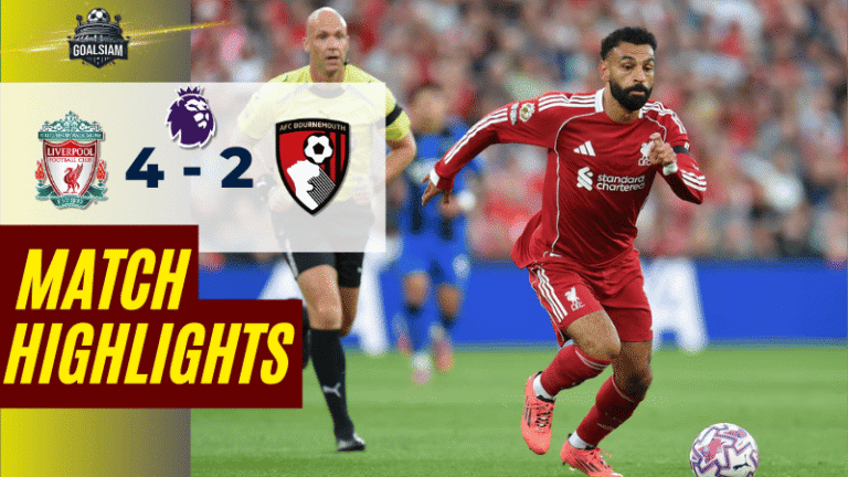 ไฮไลท์บอลวันนี้ พรีเมียร์ลีก 2025 ลิเวอร์พูล พบ บอร์นมัธ เอเอฟซี – ผลบอลพรีเมียร์ลีกล่าสุด