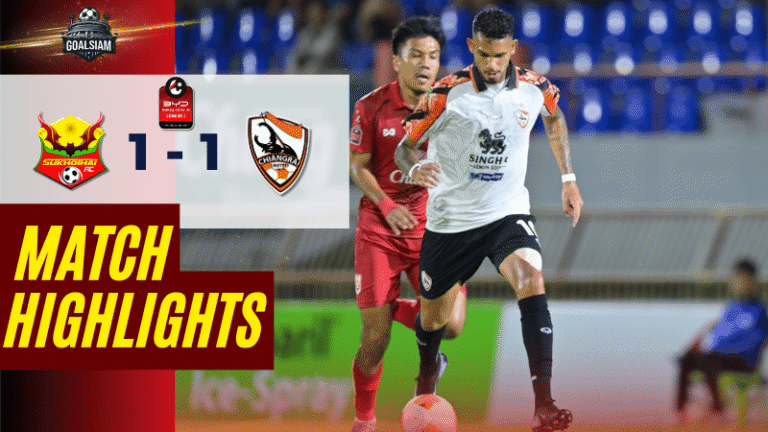 ไฮไลท์บอลวันนี้ ไทยลีก 2025 สุโขทัย เอฟซี พบ เชียงราย ยูไนเต็ด – ผลบอลไทยลีกล่าสุด