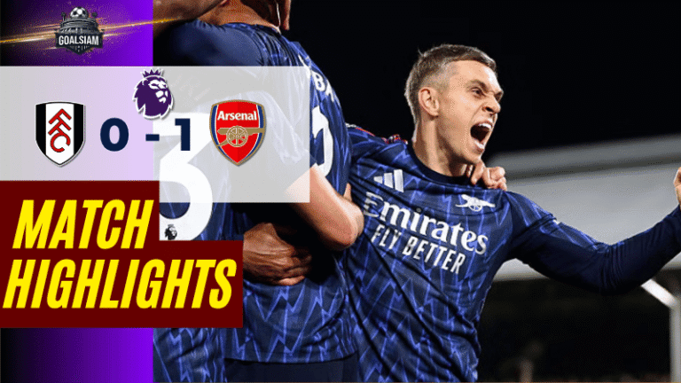 ไฮไลท์บอลวันนี้ พรีเมียร์ลีก 2025/26 ฟูแล่ม พบกับ อาร์เซนอล – ผลบอลพรีเมียร์ลีกล่าสุด