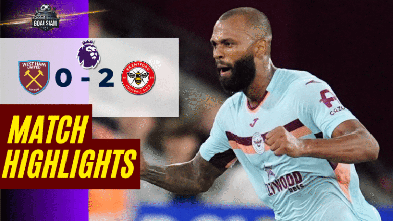 ไฮไลท์บอลวันนี้ พรีเมียร์ลีก 2025/26 เวสต์แฮมยูไนเต็ด พบกับ เบรนท์ฟอร์ด – ผลบอลพรีเมียร์ลีกล่าสุด
