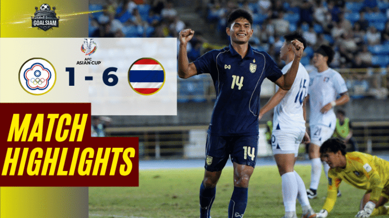ไฮไลท์บอลวันนี้ เอเชียน คัพ 2025 ไชนีสไทเป พบ ไทย – ผลบอลเอเชียน คัพล่าสุด