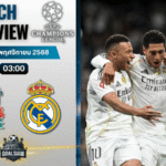 วิเคราะห์บอล ยูฟ่าแชมเปียนส์ลีก : ลิเวอร์พูล พบกับ เรอัล มาดริด 4/11/68