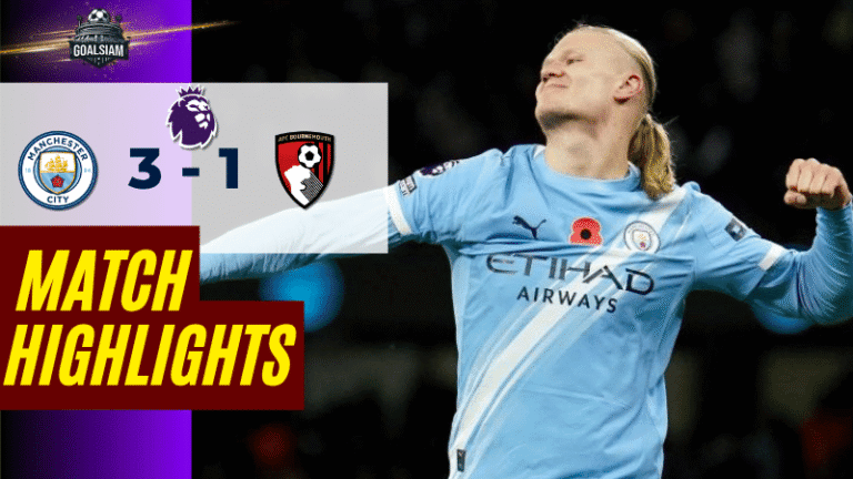 ไฮไลท์บอลวันนี้ พรีเมียร์ลีก 2025/26 แมนเชสเตอร์ ซิตี้ พบกับ บอร์นมัธ เอเอฟซี – ผลบอลพรีเมียร์ลีกล่าสุด