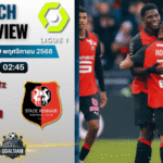 วิเคราะห์บอล ลีกเอิง ฝรั่งเศส : เม็ตซ์ พบกับ แรนส์ 28/11/68