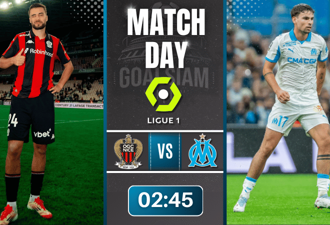 ดูบอลออนไลน์ ลีกเอิง ฝรั่งเศส ถ่ายทอดสด นีซ พบกับ โอลิมปิก มาร์กเซย 21/11/68