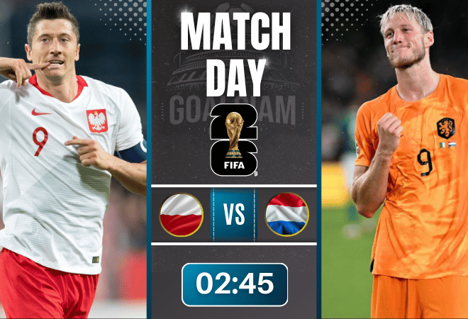 ดูบอลออนไลน์ ฟุตบอลโลก 2026 รอบคัดเลือก โซนยุโรป ถ่ายทอดสด โปแลนด์ พบกับ เนเธอร์แลนด์ 14/11/68