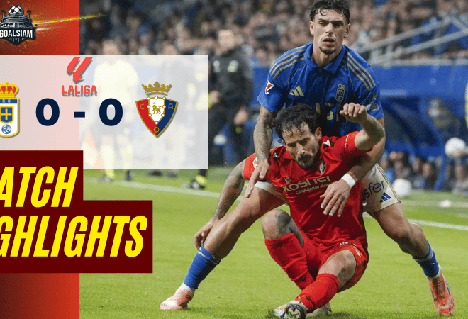 ไฮไลท์บอลวันนี้ ลาลิกา 2025/26 เรอัล โอเบียโด พบกับ โอซาซูน่า – ผลบอลลาลิกาล่าสุด