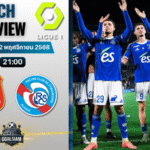 วิเคราะห์บอล ลีกเอิง ฝรั่งเศส : แรนส์ พบกับ สตารส์บูร์ก 2/11/68