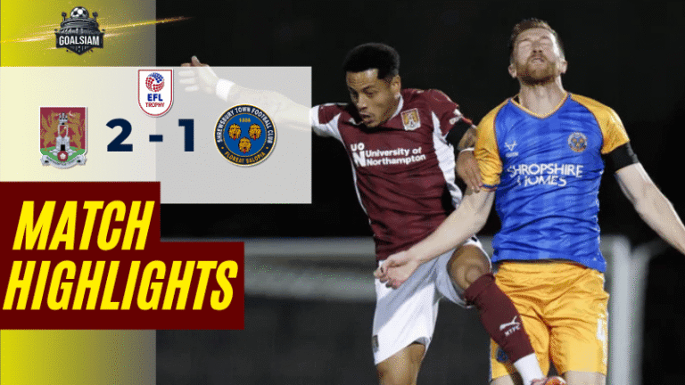 ไฮไลท์บอลวันนี้ จอห์นสโตนส์ เพนท์โทรฟี่ 2025/26 นอร์ทแธมป์ตัน ทาวน์ พบกับ ชรูว์สบิวรี่ ทาวน์ 11/11/68