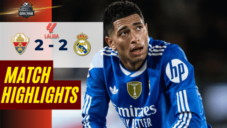 ไฮไลท์บอลวันนี้ ลาลิกา 2025/26 เอลเช่ พบกับ เรอัล มาดริด 23/11/68