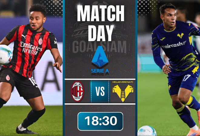 ดูบอลออนไลน์ เซเรียอา ถ่ายทอดสด เอซี มิลาน พบกับ เวโรน่า 28/12/68