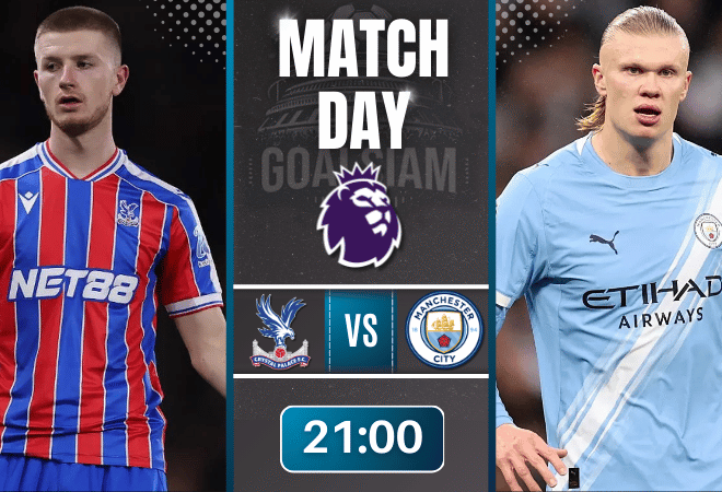 ดูบอลออนไลน์ พรีเมียร์ลีก ถ่ายทอดสด คริสตัล พาเลซ พบกับ แมนเชสเตอร์ ซิตี้ 14/12/68